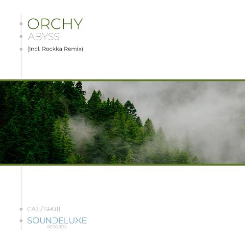 ORCHY - Abyss [SR011]